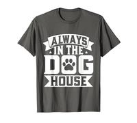 Always in The Dog House Dog Sitter T-Shirt, Men, Asphalt Grey, Large
