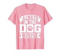 Always in The Dog House Dog Sitter T-Shirt, Men, Pink, X-Large