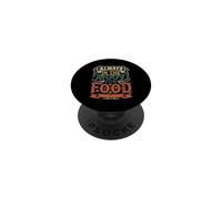 Always In The Mood For Food Hungry Snacks Cravings PopSockets Adhesive PopGrip