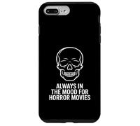 Always in the Mood for Horror Movies Skull Spooky Film Fan Case for iPhone 7 Plus/8 Plus