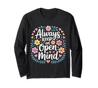 Always Keep an Open Mind Practical Advice Thinking - Long Sleeve T-Shirt