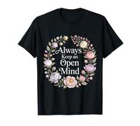 Always Keep an Open Mind Practical Advice Thinking - T-Shirt