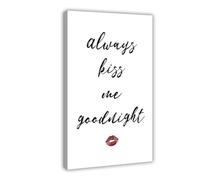 Always Kiss Me Goodnight Canvas Poster Bedroom Decor Landscape Office Room Decor Gift Frame: 20x30inch(50x75cm)