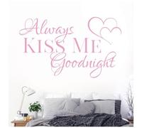 Always Kiss Me Goodnight - Love Quote Vinyl Wall Decal Sticker [Large] [Pink]