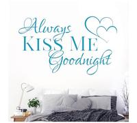 Always Kiss Me Goodnight - Love Quote Vinyl Wall Decal Sticker [Large] [Sky]