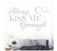 Always Kiss Me Goodnight - Love Quote Vinyl Wall Decal Sticker [Medium] [Light Grey]