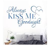 Always Kiss Me Goodnight - Love Quote Vinyl Wall Decal Sticker [Medium] [Marina]