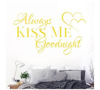 Always Kiss Me Goodnight - Love Quote Vinyl Wall Decal Sticker [Medium] [Medium Yellow]