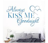 Always Kiss Me Goodnight - Love Quote Vinyl Wall Decal Sticker [Medium] [Ocean]