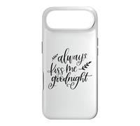 Always Kiss Me Goodnight Romantic Couples Love Case for iPhone Air