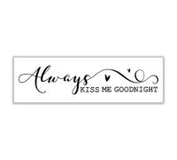 Always Kiss Me Goodnight Wall Sign Above The Bed Wall Decor Couples Bedroom Decor 40x12 Inch Minimalism Poster Black and White Pictures Above Bed Wall Art Master Bedroom Wall Decor Unframed