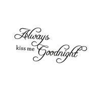 Always Kiss Me Goodnight Wall Sticker Black PVC Removable