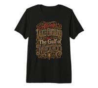 Always Lake Ontario and The Gulf of Mexico Vintage Premium T-Shirt