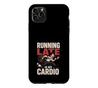 Always Late Is My Cardio Funny Office Worker Case for iPhone 11 Pro Max