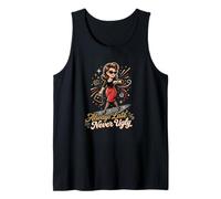 Always Late Never Ugly Retro Pinup Woman Funny Humor Tank Top