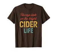 Always Look on The Bright Cider Life T-Shirt, Men, Brown, 3X-Large