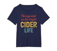Always Look on The Bright Cider Life T-Shirt, Women's Plus, Navy Blue, 1X