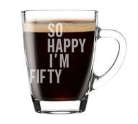 Always Looking Good 50th Birthday Coffee Mug Gift for Her or Him - Funny Engraved Glass Mug Present - Novelty Birthday Gift Keepsake - So Happy I'm Fifty Design - 300ml