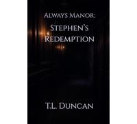 Always Manor: Stephen's Redemption