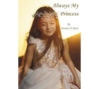 Always My Princess: 2 (You Are a Princess)