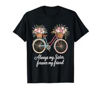 Always My Sister, Forever My Friend Bicycle T-Shirt