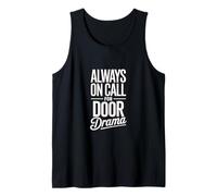 Always on Call for Door Drama Locksmith Tank Top