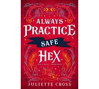 Always Practice Safe Hex : Stay A Spell Book 4