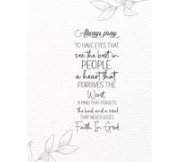 Always pray to have eyes that see the best in people Journal Christian Art Bible Verse Inspirational Writing Notebook 120 Wide Ruled Pages