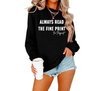Always Read The Fine Print I'm Pregnant Women Sweatshirts Funny Pregnancy Announcement Long Sleeve 2XL Sweatshirt Tops (M,Black)