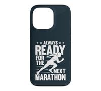 Always Ready For The Next Marathon Runner Running Case for iPhone 13 Pro