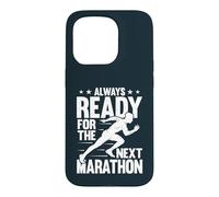 Always Ready For The Next Marathon Runner Running Case for iPhone 15 Pro