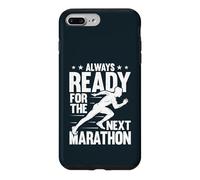 Always Ready For The Next Marathon Runner Running Case for iPhone 7 Plus/8 Plus