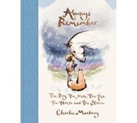 Always Remember by Charlie Mackesy New Hardback