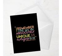 Always Remember That You Are Absolutely Unique Greetings Card - Large Card