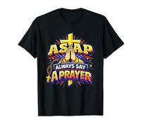 Always Say A Prayer Christian Cross Praying Hands Rosary T-Shirt