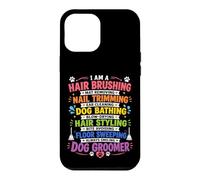 Always Smiling Dog Groomer Life Case for iPhone 12 Pro Max