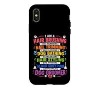 Always Smiling Dog Groomer Life Case for iPhone X/XS