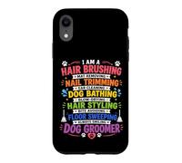 Always Smiling Dog Groomer Life Case for iPhone XR