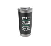Always Smiling Retired Full-Stack Developer Stainless Steel Insulated Tumbler