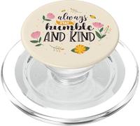 Always Stay Humble and Kind Bible Saying Be Kind Christlich PopSockets PopGrip for MagSafe