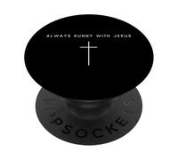 Always Sunny With Jesus Cross - Minimalist Christian Faith PopSockets Adhesive PopGrip
