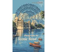 Always take the scenic road - Travel Planner/Student Notebook