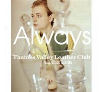 Always - Thames Valley Leather Club [VINYL]