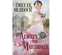 Always the Matchmaker (Never the Bride)