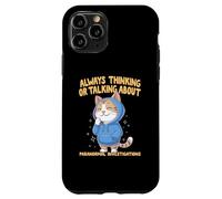 Always Thinking Or Talking About Paranormal Investigations Case for iPhone 11 Pro