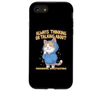 Always Thinking Or Talking About Paranormal Investigations Case for iPhone SE (2020) / 7/8