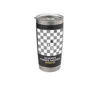 Always Three Moves Ahead Chess Grandmaster Strategy Player Stainless Steel Insulated Tumbler