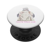 Always Tired Club Shirt - Cute Soft Sleepy Girl Kawaii Anime PopSockets Adhesive PopGrip