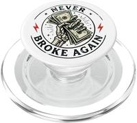 Always Tired Never Broke Funny Bitcoin Money PopSockets PopGrip for MagSafe