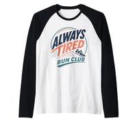 Always Tired Run Club Running Runner Jogging Marathon Raglan Baseball Tee